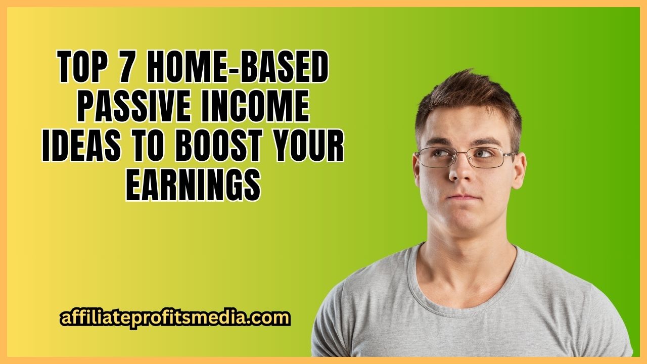 Home-Based Passive Income