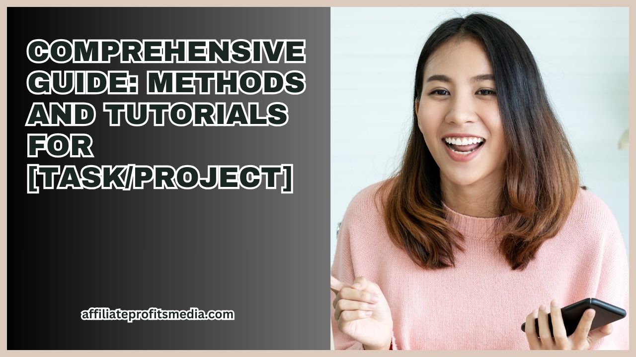 Methods and Tutorials