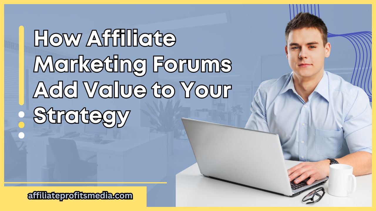 Affiliate Marketing Forums