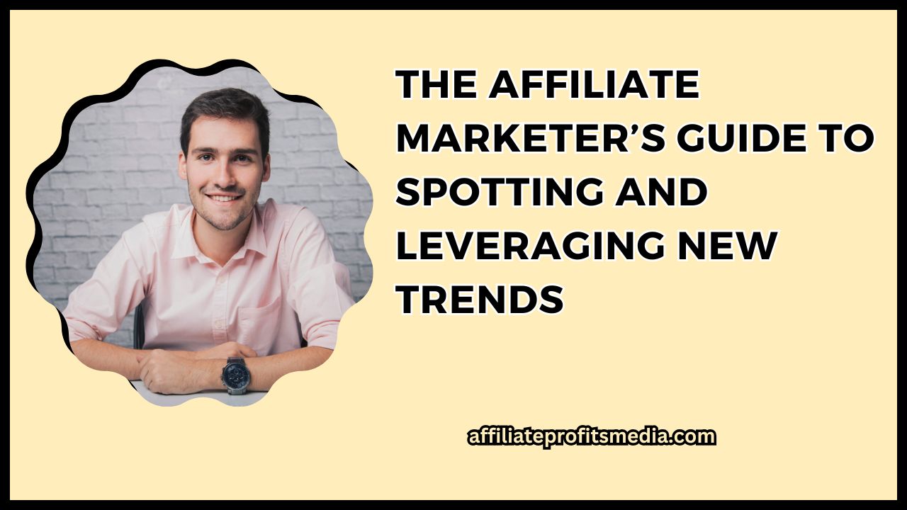 Affiliate Marketer’s