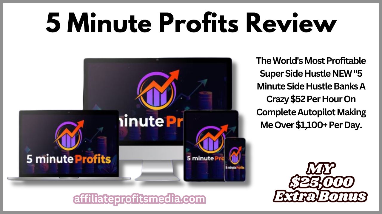 5 Minute Profits review